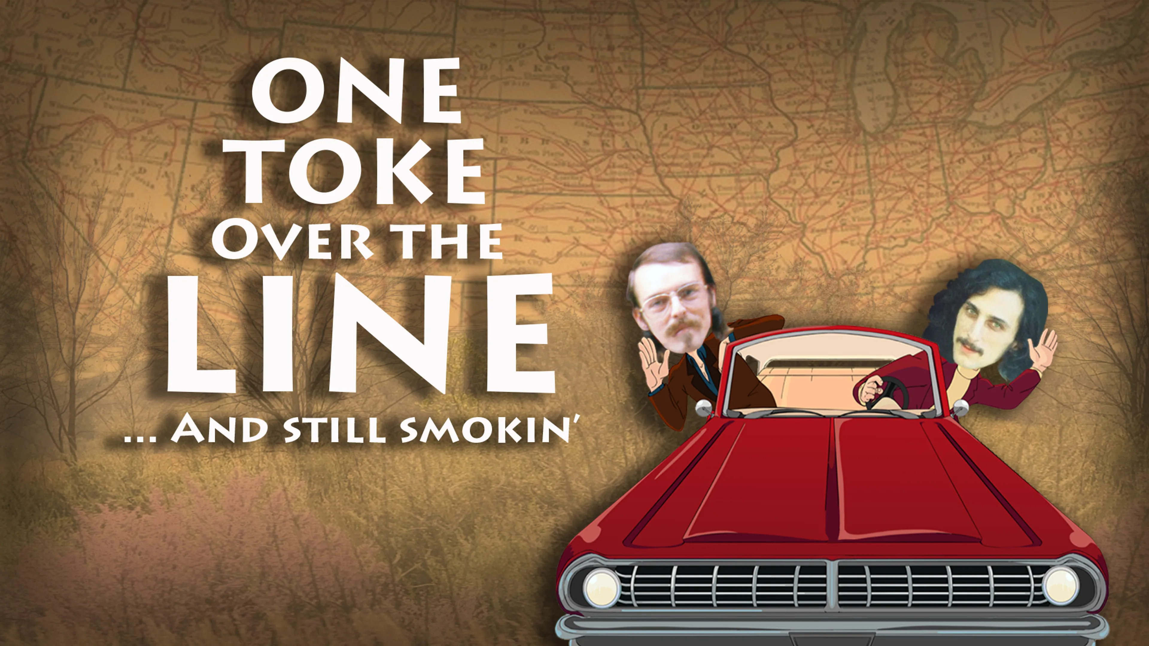 One Toke Over the Line. . .and Still Smokin' poster